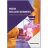 Modern Intelligent Instruments - Theory and Application