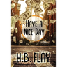 Have a Nice Day