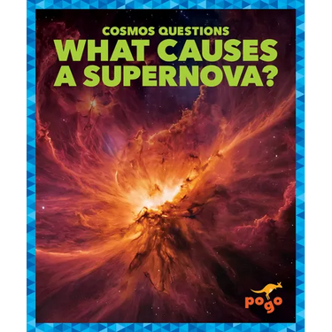 What Causes a Supernova?