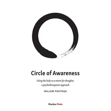 Circle of Awareness: Using the body as a mirror for thoughts: a psychotherapeutic approach