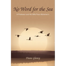 No Word for the Sea: A Professor and His Wife Face Alzheimer's