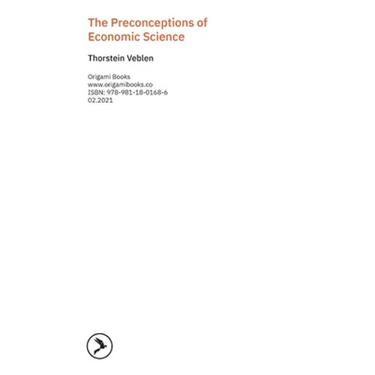 The Preconceptions of Economic Science