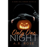 Only One Night