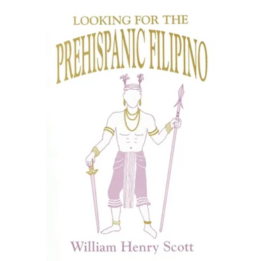 Looking for the Prehispanic Filipino
