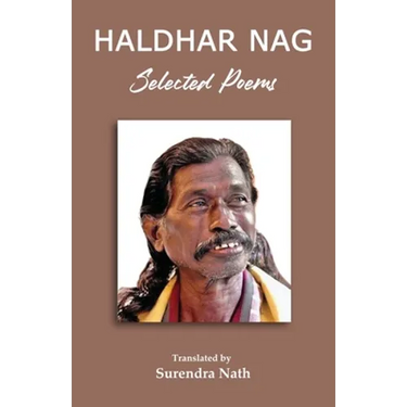 Selected Poems of Haldhar Nag