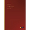 Some Short Stories: in large print
