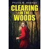 Clearing in the Woods