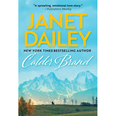 Calder Brand: A Beautifully Written Historical Romance Saga