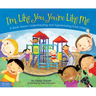 I'm Like You, You're Like Me: A Book about Understanding and Appreciating Each Other
