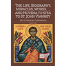 The Life, Biograhpy, Miracles, Works And Novena to St. John Vianney: Pocket Guide
