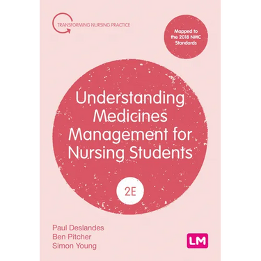 Understanding Medicines Management for Nursing Students (Second edition)