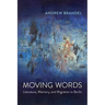 Moving Words: Literature, Memory, and Migration in Berlin
