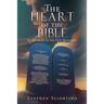 The Heart of the Bible: As Revealed in the Old Testament