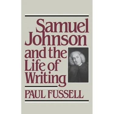 Samuel Johnson and the Life of Writing