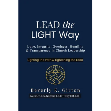 Lead the LIGHT Way: Leadership Training for Church Members