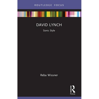 David Lynch: Sonic Style