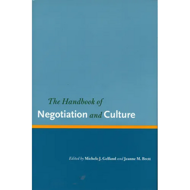 The Handbook of Negotiation and Culture