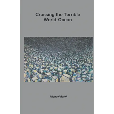 Crossing the Terrible World-Ocean