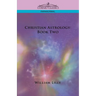 Christian Astrology: Book Two