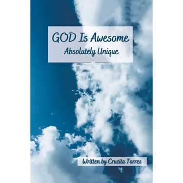 GOD is Awesome: Absolutely Unique