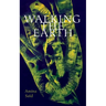 Walking the Earth