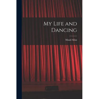 My Life and Dancing