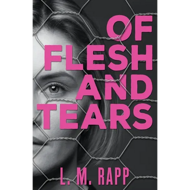 Of Flesh and Tears