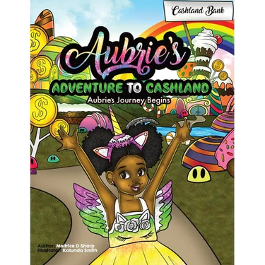 Aubries's Adventure To Cashland: Aubrie's Journey Begins!