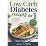 Low Carb Diabetes Recipes for 1