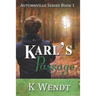 Karl's Passage: Autumnville Series Book 1