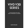 Vivo V30 Series: A Sneak Peek into the Zeiss-Powered Flagships