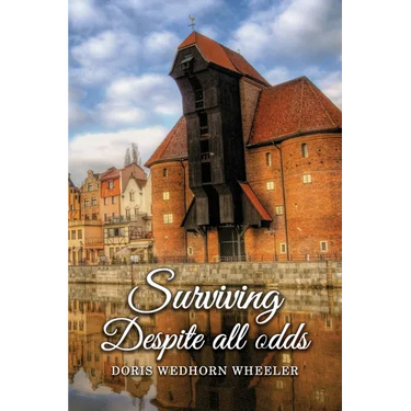 Surviving Despite All Odds