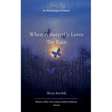When A Butterfly Loves The Rain