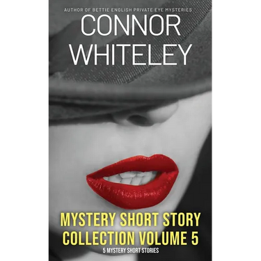 Mystery Short Story Collection Volume 5: 5 Mystery Short Stories