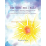 Say "NO!" and TELL!: A Health Education Approach to Training Grown-ups and Professionals in Personal Safety for Kids Learning at School, Sp