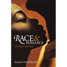 Race and Romance: Coloring the Past