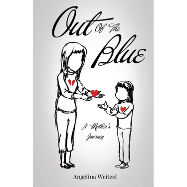 Out of the Blue: A Mother's Journey