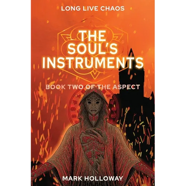 The Soul's Instruments