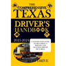 The Comprehensive Texas Driver's Handbook: A Step-By-Step Guide to Becoming a Skilled and Licensed Driver (Pictorial Examples)