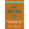 All Groan Up: Searching for Self, Faith, and a Freaking Job!