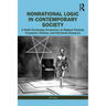 Nonrational Logic in Contemporary Society: A Depth Psychology Perspective on Magical Thinking, Conspiracy Theories and Folk Devils Among Us