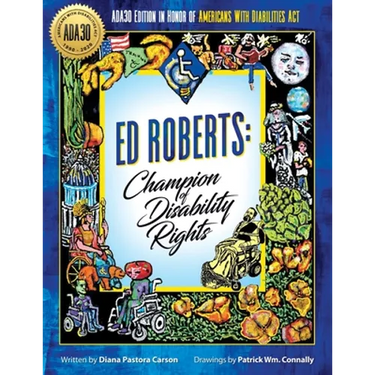 Ed Roberts: Champion of Disability Rights