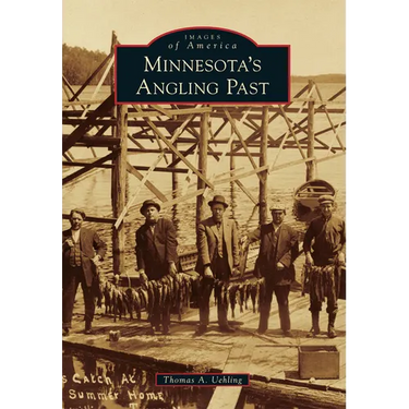 Minnesota's Angling Past