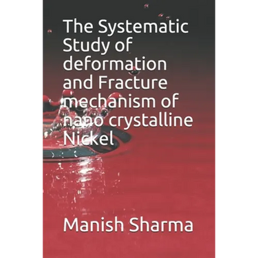 The Systematic Study of deformation and fracture mechanism of nano crystalline Nickel