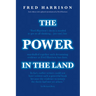The Power in the Land