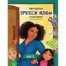 Mrs. Key Key's Speech Room
