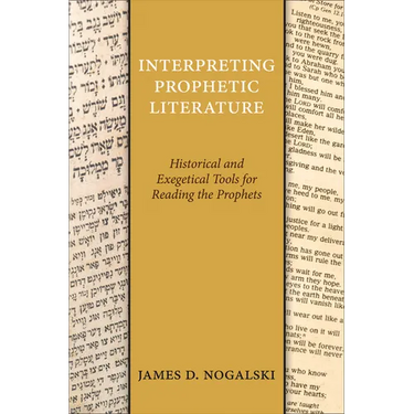 Interpreting Prophetic Literature