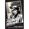 From the Files of Filomena Devlin: Reporter and Nazi Hunter