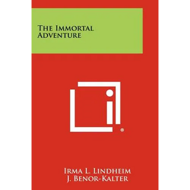 The Immortal Adventure