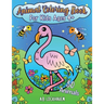 Animal Coloring Book for Kids Ages 4+: 50 Animals